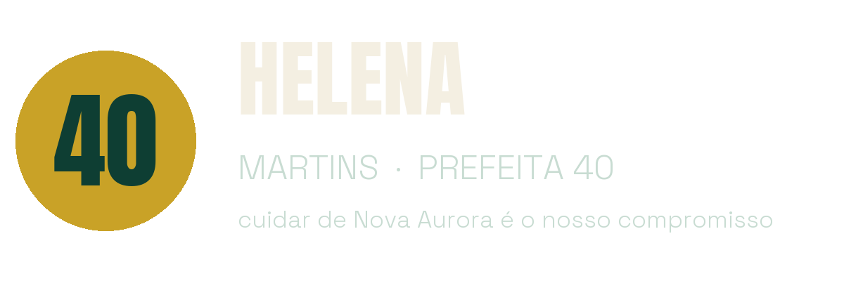 Helena 40 — Prefeita